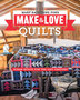 Make & Love Quilts