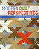 Modern Quilt Perspectives 12 Patterns for Meaningful Quilts_6